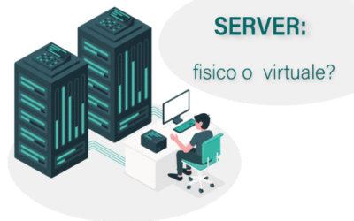 Server fisico dedicato oppure server virtuale cloud?